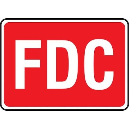 FDC REFLECTIVE SIGN FDC WHITE ON RED MEXG538VA